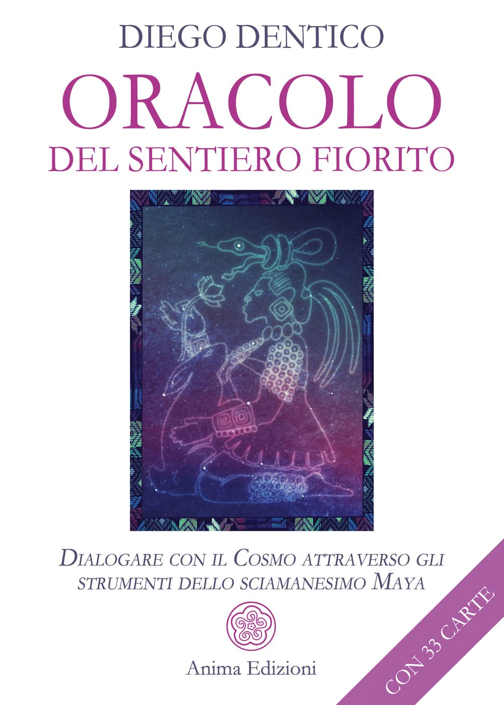 Oracolo Del Sentiero Fiorito. Dialogare Con Il Cosmo Attraverso Gli Strumenti Dello Sciamanesimo Maya. Con 33 Carte - 4