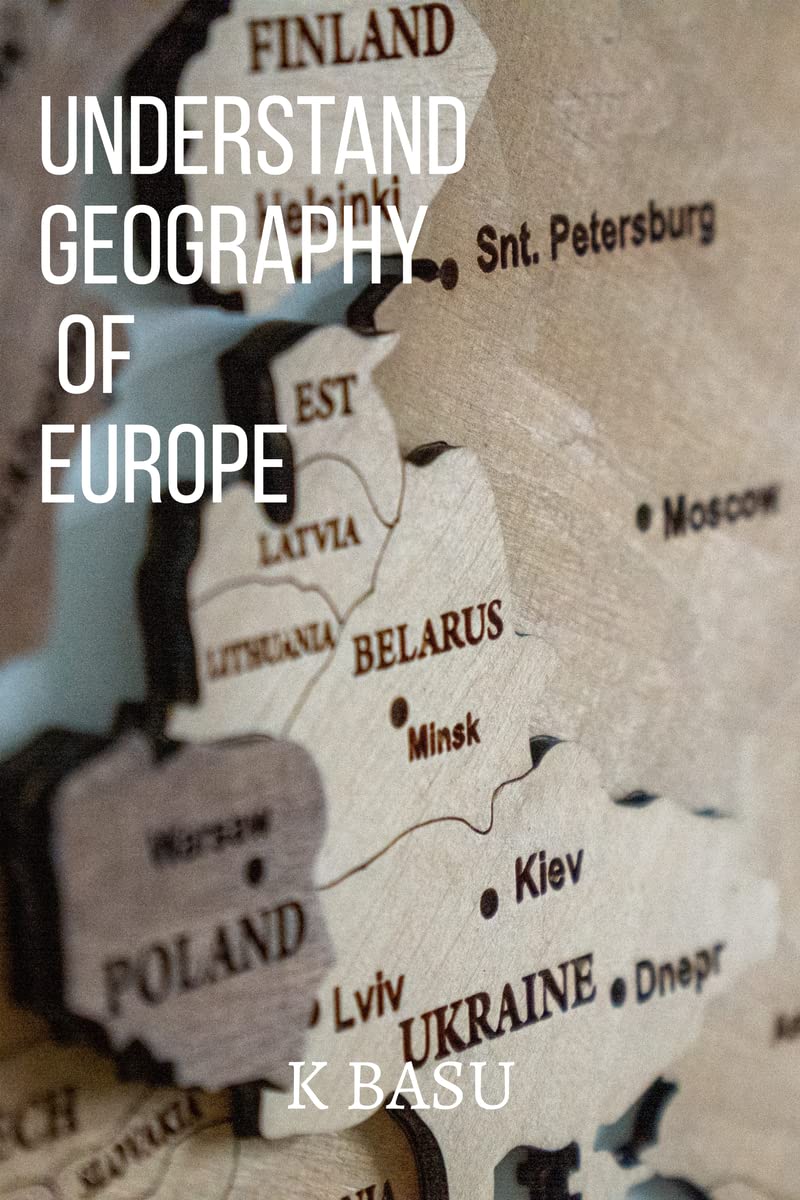 Understand Geography of the Europe