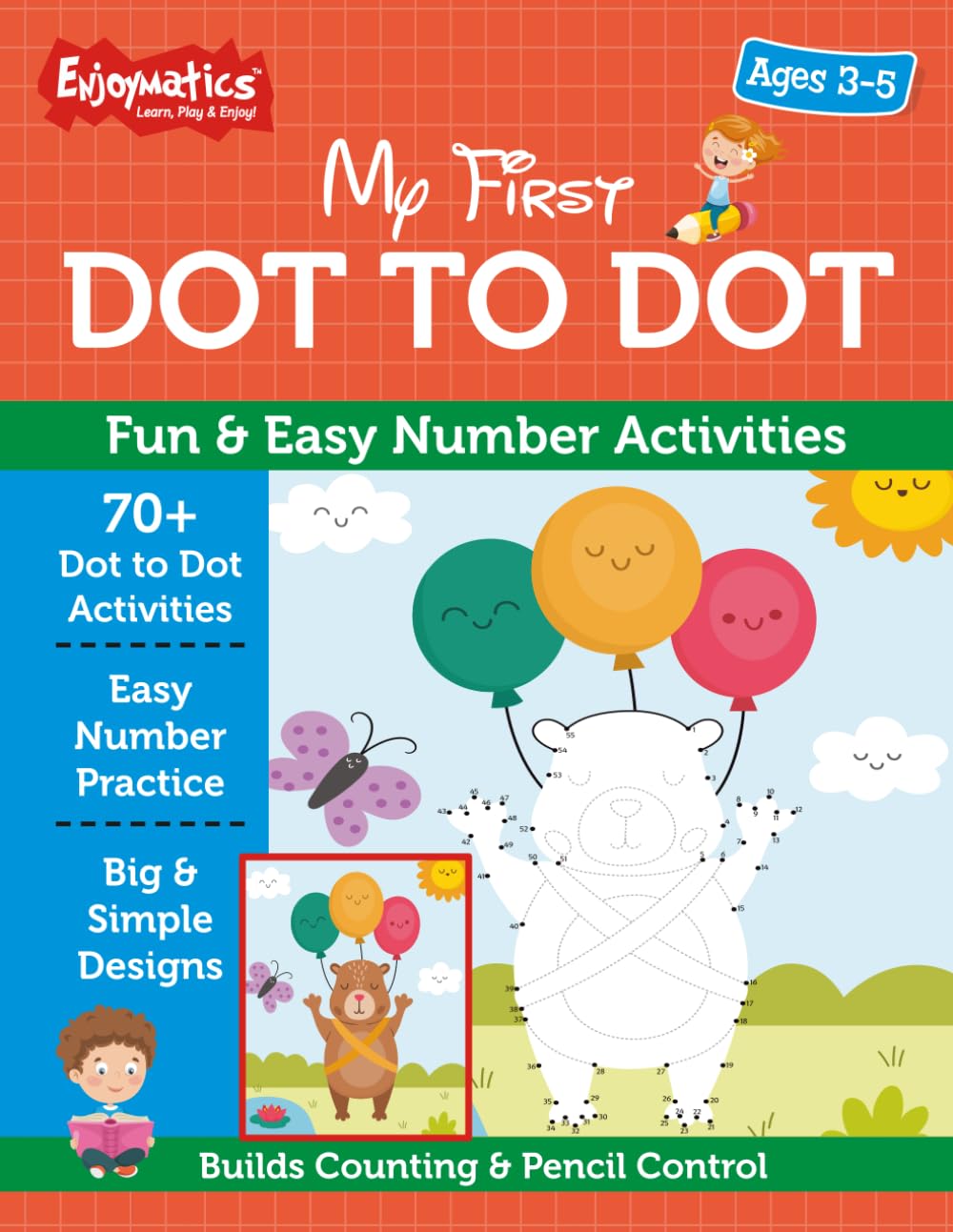 My First Dot to Dot for Kids Ages 3–5: Fun & Easy Number Activities: 4 (Enjoymatics Learning & Activity Series)