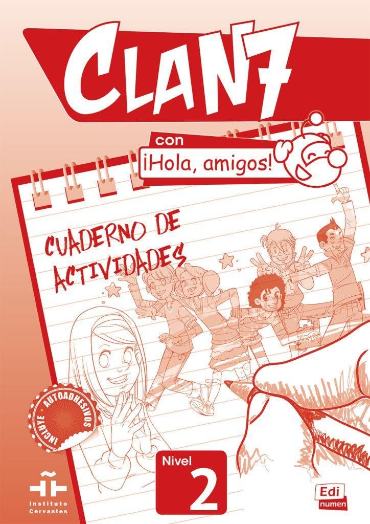 Hueber Verlag Clan 7 Con ¡Hola, Amigos! 2: Cuaderno De Actividades / Arbeitsbuch + Stickerbogen
