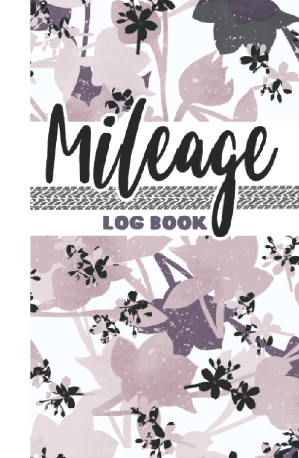 Mileage Log Book: Milage Log Books for Taxes To Record And Track Your Daily Mileage for Women - Hardcover