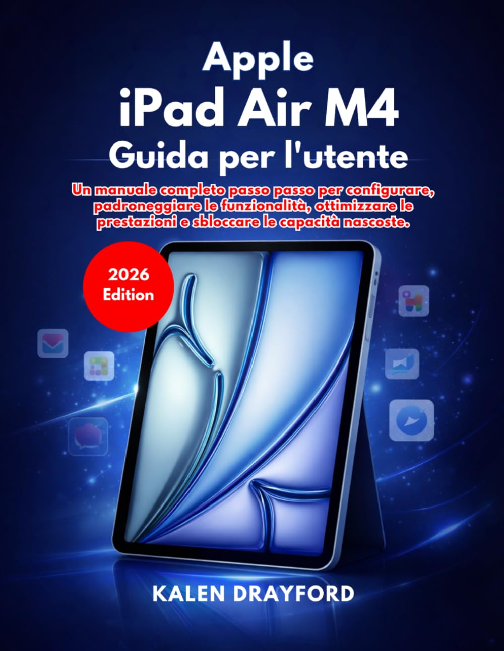 Apple iPad Air M4 Guida per l'utente (Edizione 2026)