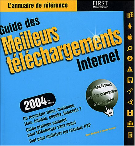 Télécharger Guide des meilleurs téléchargements 2004 Francais PDF