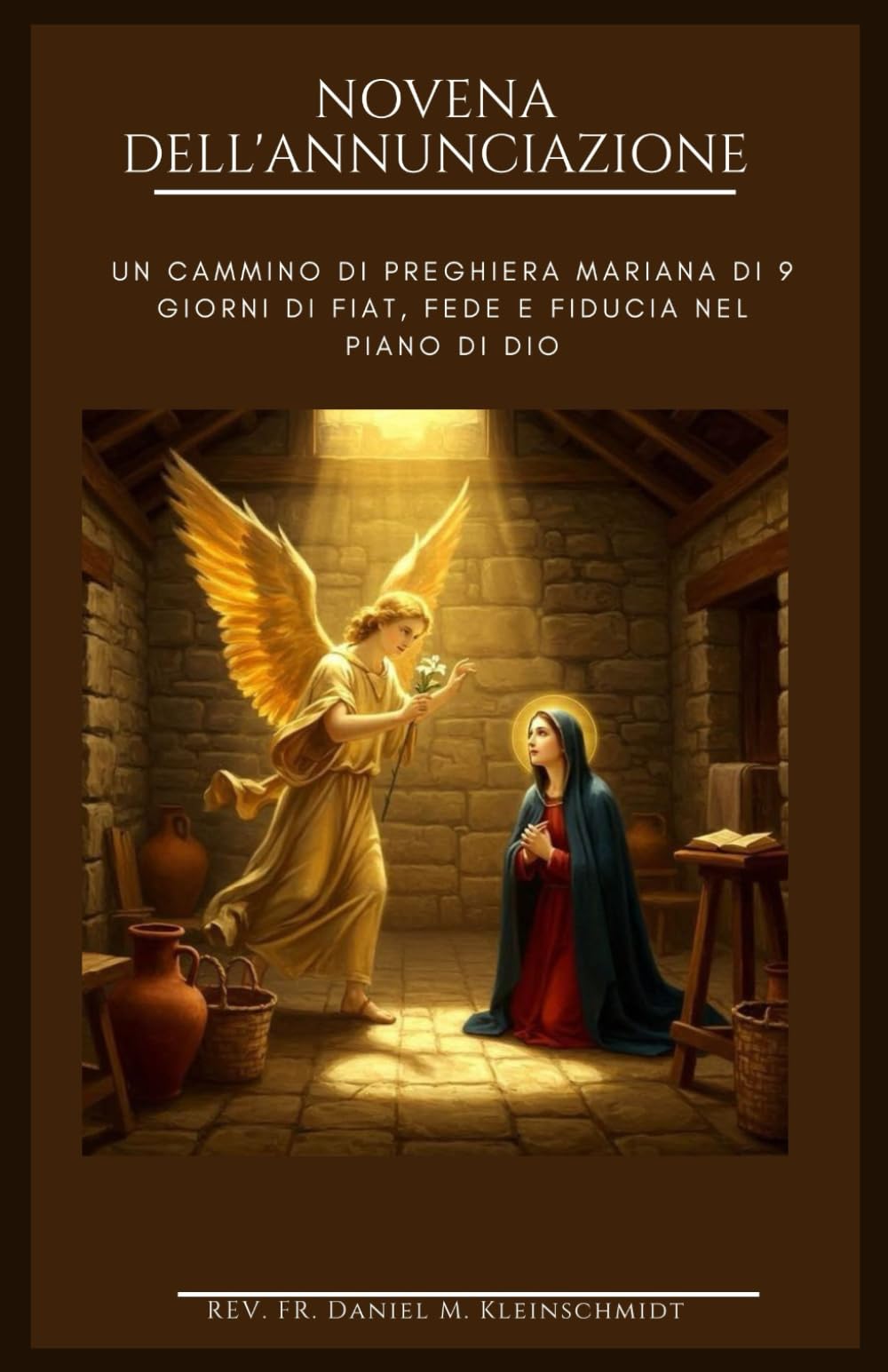 NOVENA DELL'ANNUNCIAZIONE: Un cammino di preghiera mariana di 9 giorni di Fiat, fede e fiducia nel piano di Dio