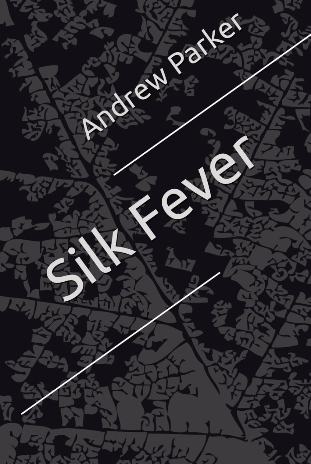 Silk Fever      Hardcover – April 4, 2026
