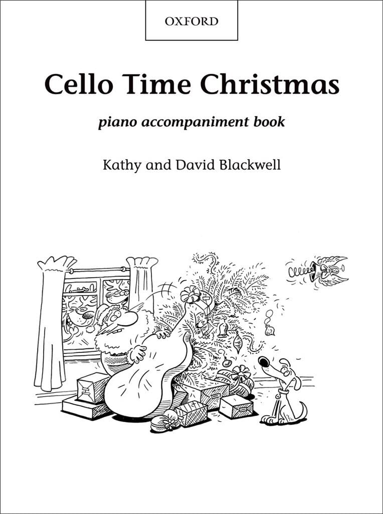 Cello Time Christmas: Piano Book: A stockingful of 32 easy pieces for cello