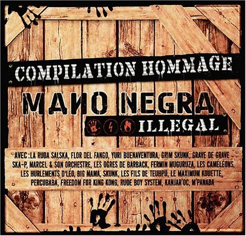 Mano Negra Illegal (Frn) [Audio CD]