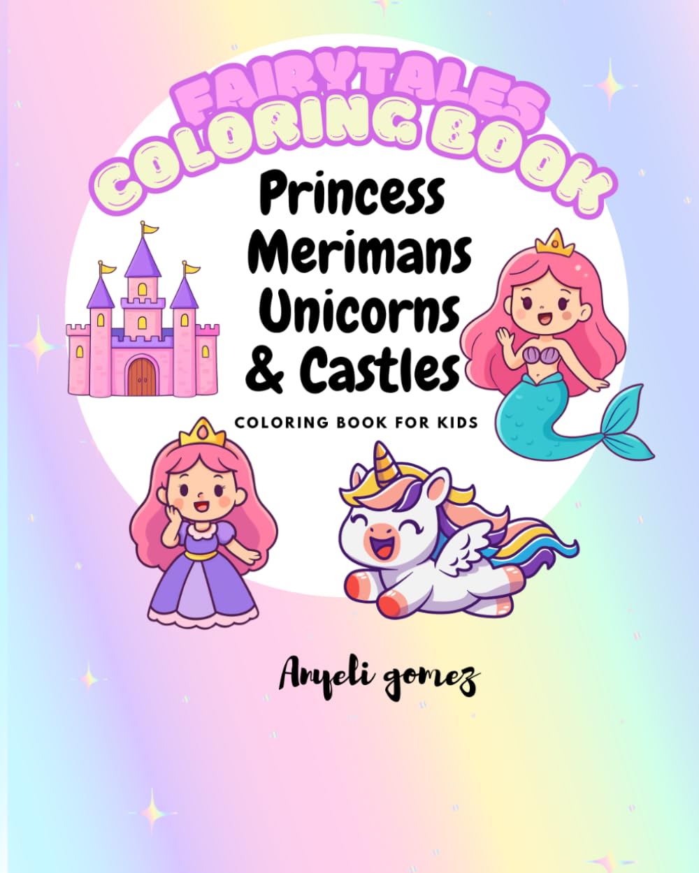 Fairytale: Simple and cute coloring book for kids