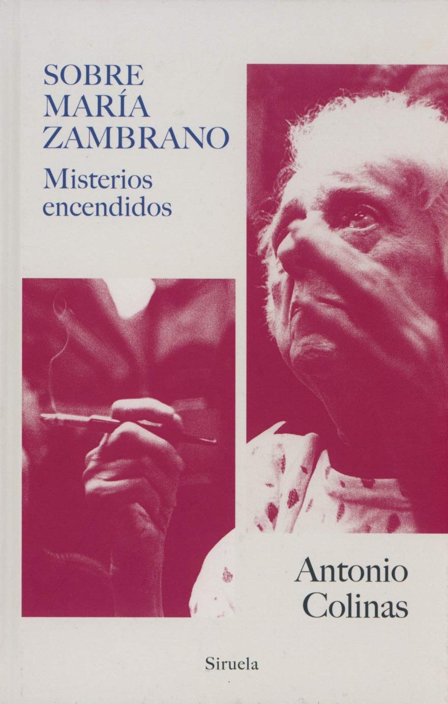 Sobre María Zambrano: Misterios encendidos: 371 (Libros del Tiempo)