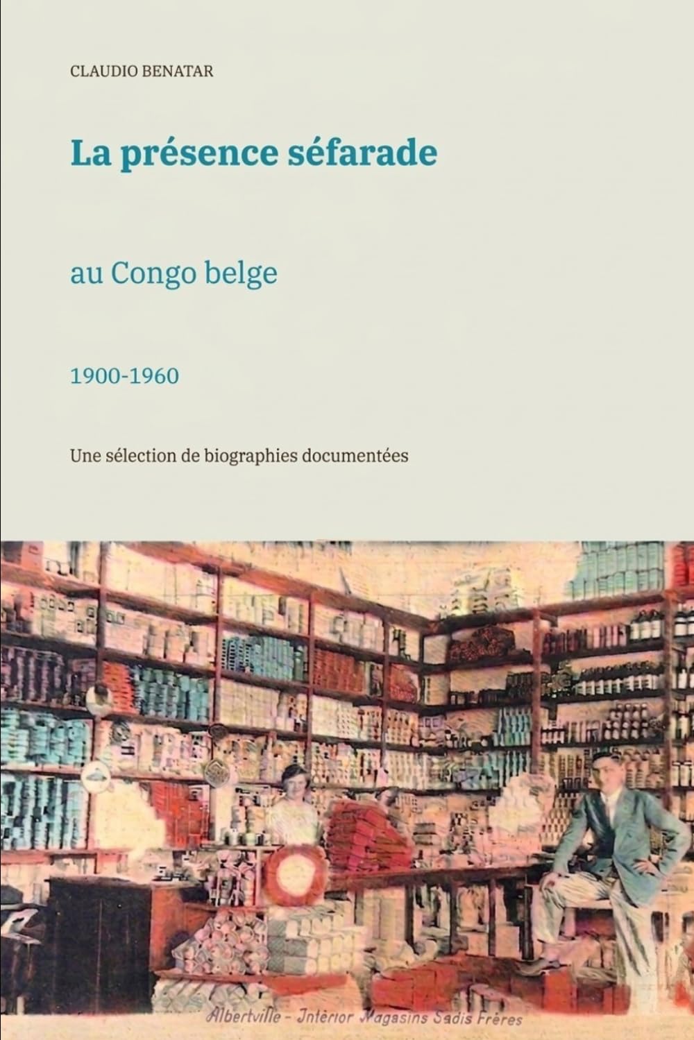 La présence séfarade au Congo belge, 1900-1960
