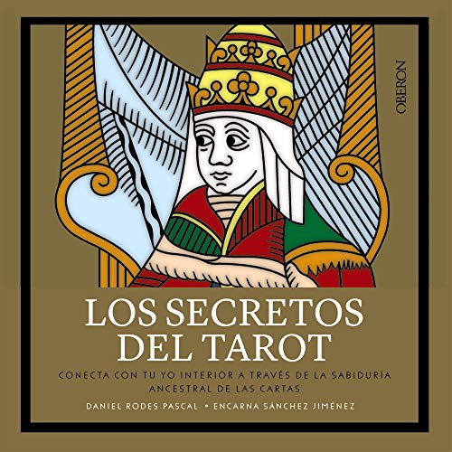 Los secretos del Tarot (Libros singulares)