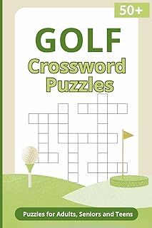Comprar Golf Crossword Puzzles: Crossword Puzzles with Easy to Read Print about Golf Terms, Courses, Scoring, Trivia and More | 6x9 inches, 120 pages | 50+ ... Gift for Dad, Son, Grandpa and All Golf Fans