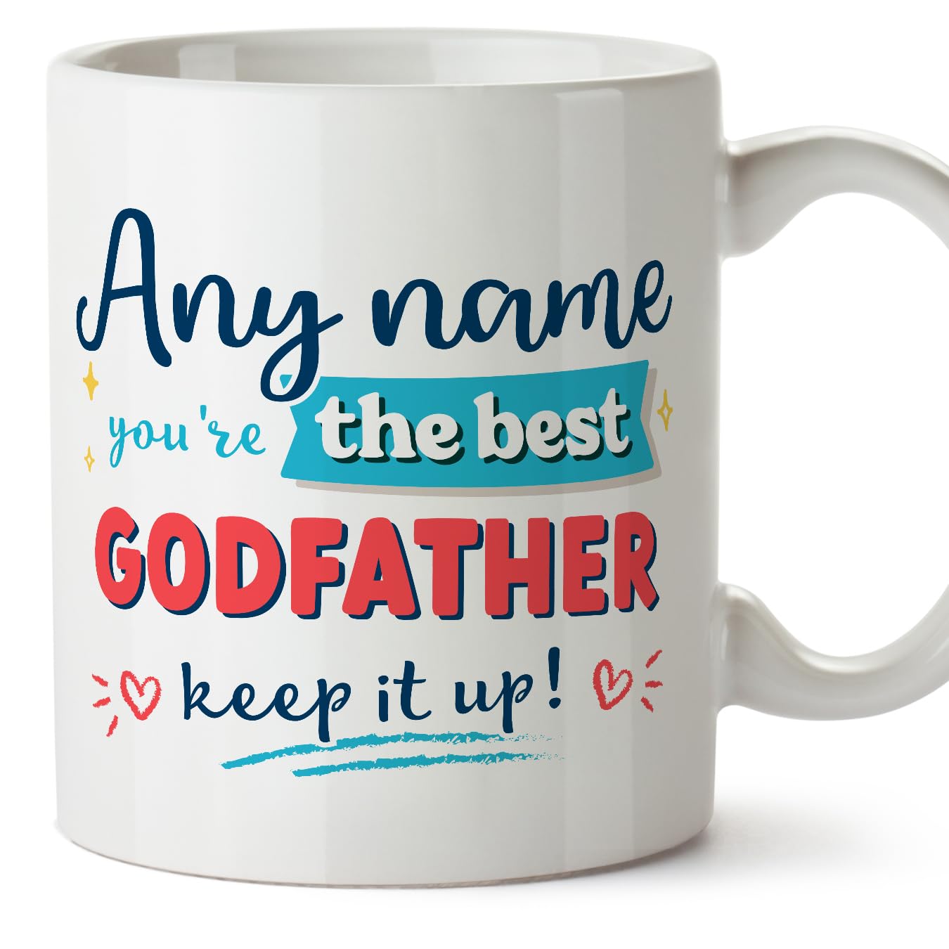 MUGFFINS Godfather Mug - in English - Keep it up! - Funny Gift - Ceramic 11oz Mug
