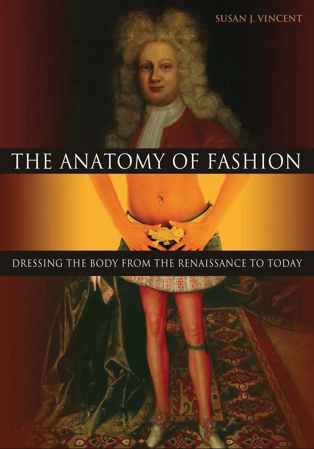 L'anatomia della moda: vestire il corpo dal Rinascimento ad oggi