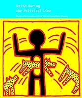 keith haring the political line 2759602168 Book Cover