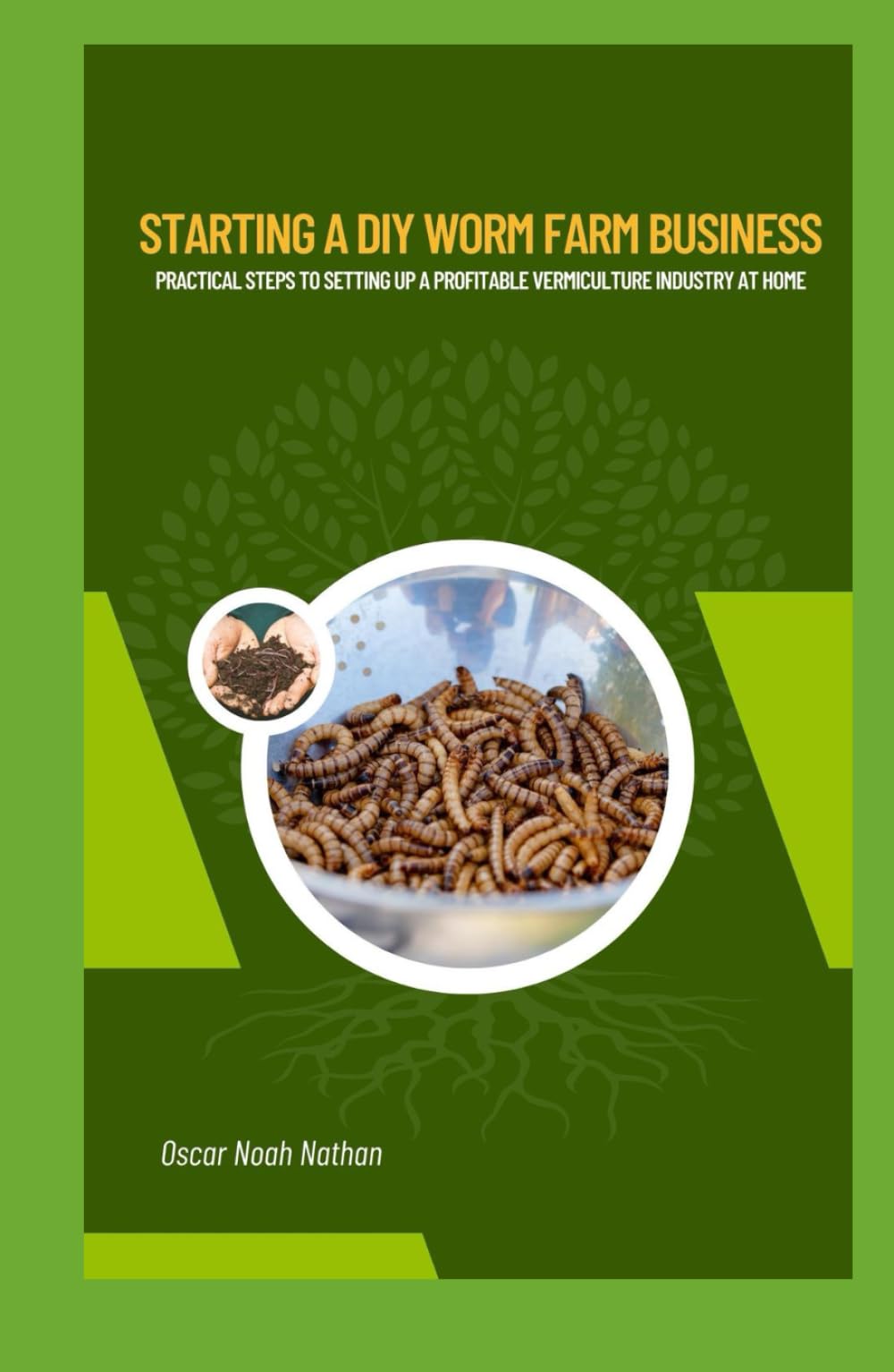 Starting a DIY Worm Farm Business: Practical Steps to Setting Up a Profitable Vermiculture Industry at Home