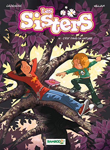 Télécharger Les Sisters - tome 11: C'est dans sa nature Livre PDF Gratuit