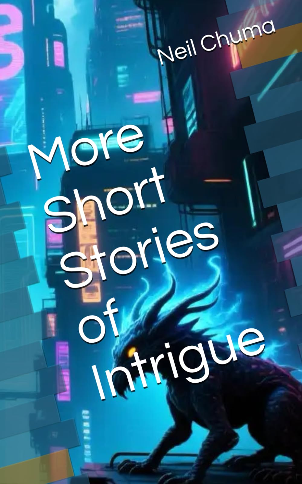 More Short Stories of Intrigue