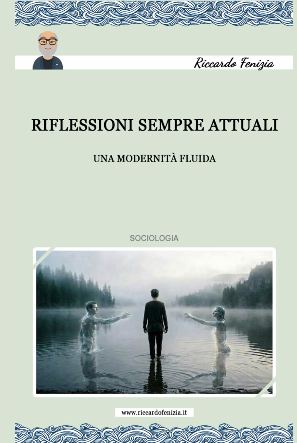 Riflessioni Sempre Attuali: una modernità fluida
