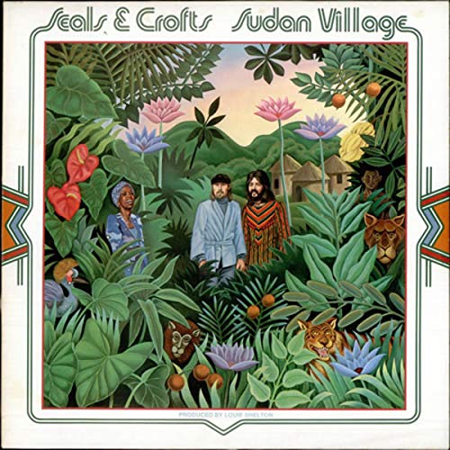 Seals & Crofts Seals & Crofts Sudan Village Warner Bros. Records