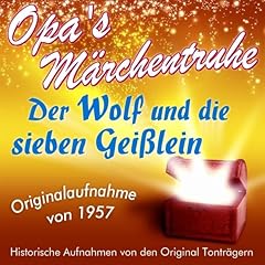 Der Wolf und die sieben Gei&szlig;lein (Opa's M&auml;rchentruhe) Titelbild