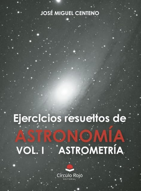 Portada de Ejercicios Resueltos de Astronomia i. Astrometria