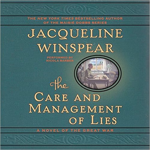 The Care and Management of Lies: A Novel of the Great War book cover