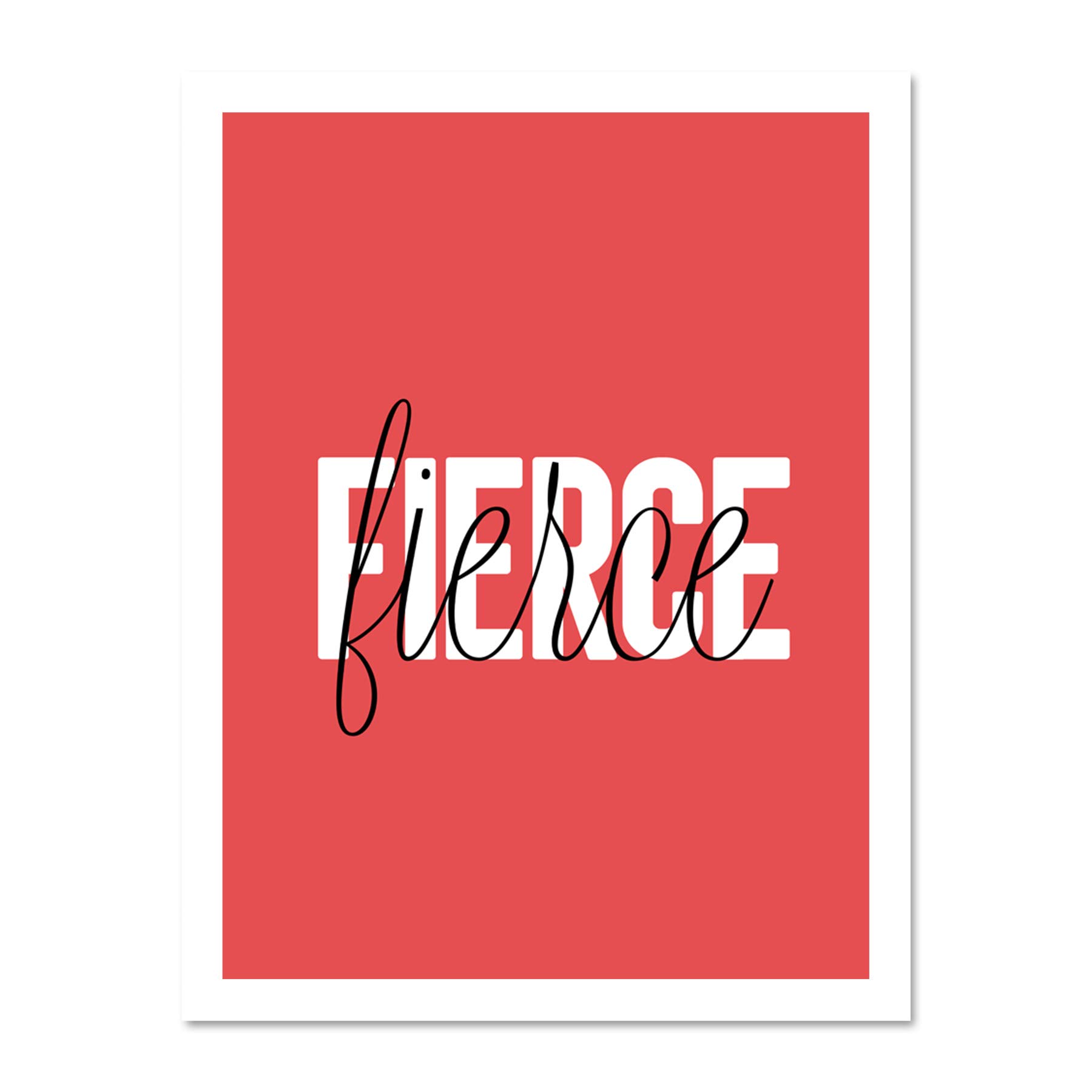 Wee Blue Coo Solid Simple Words Fierce Large Framed Art Print Wall Poster 18x24 inch