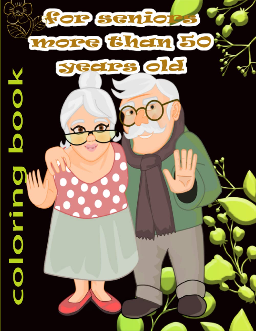 coloring book for seniors more than 50 years old: more mandalas for coloring book designed for seniors