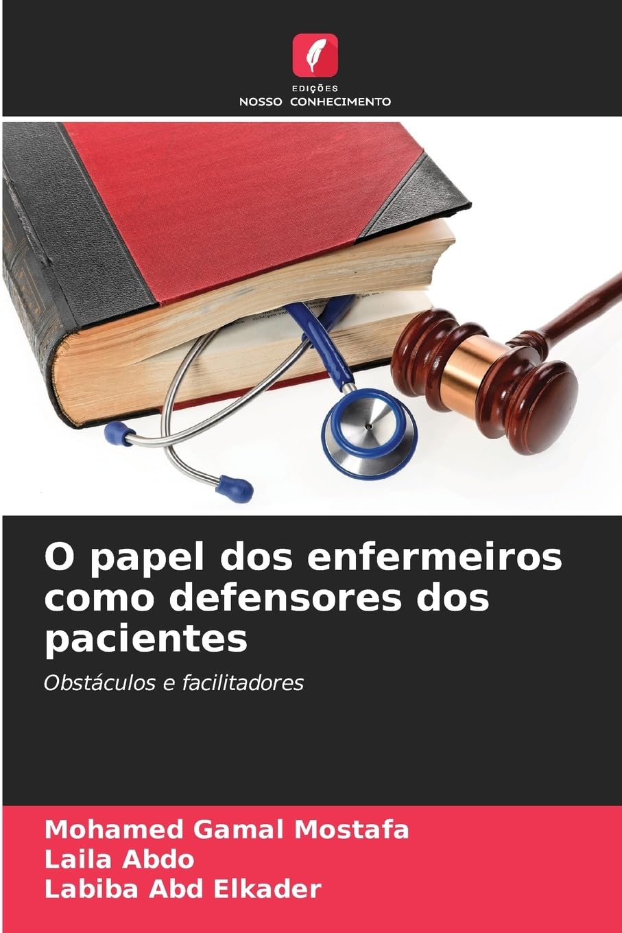 O papel dos enfermeiros como defensores dos pacientes: Obstáculos e facilitadores