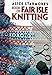 Alice Starmore's Book of Fair Isle Knitting