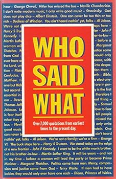 Hardcover Who Said What? Book