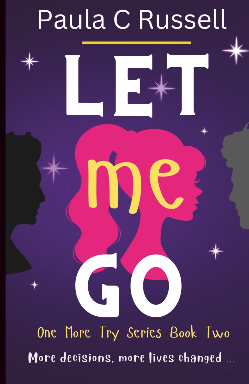 Let Me Go (One More Try Series)