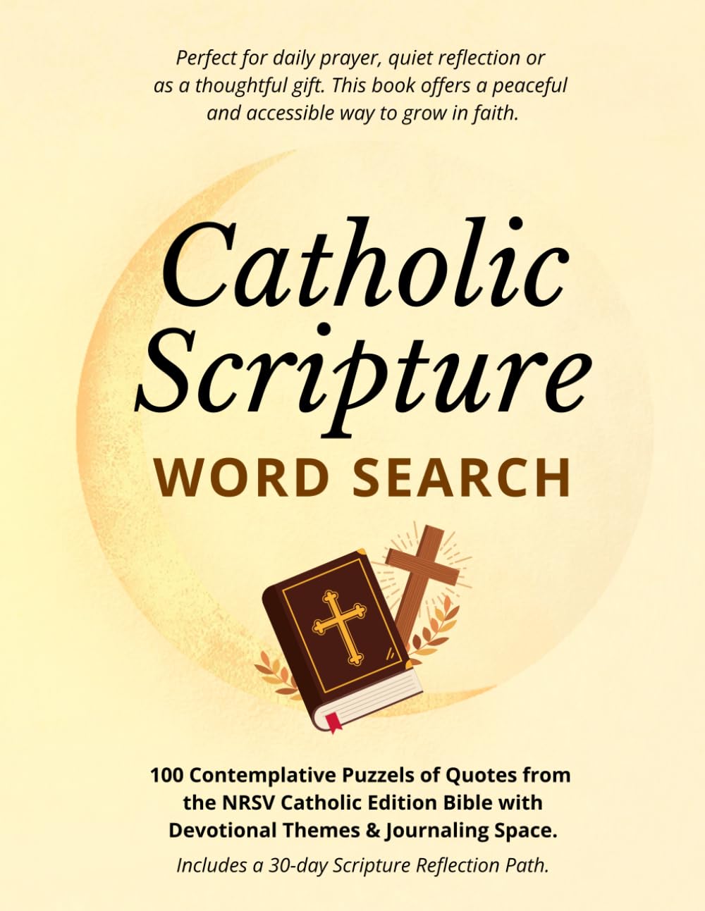 Catholic Scripture Word Search: 100 reflective puzzles with devotional themes and journaling space