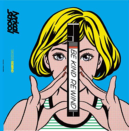 LYRICAL SCHOOL - Be Kind Rewind - Disque 33T