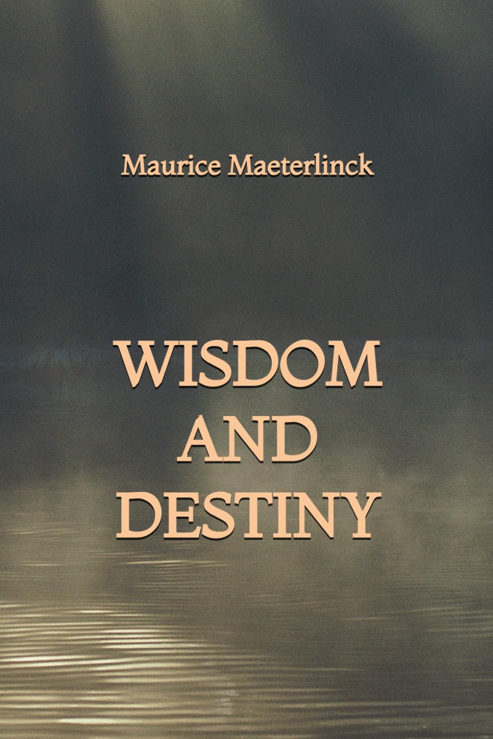 Wisdom and Destiny