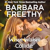 When Wishes Collide: Wish Series