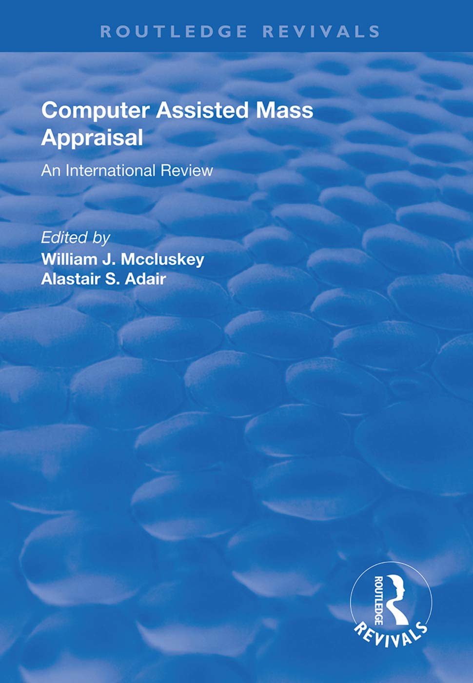 Computer Assisted Mass Appraisal (Routledge Revivals)