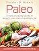 Paleo: A Fast And Easy Guide To Weight Loss And A Healthy Life (Weight Loss,Paleo Diet,Healthy Recipes,Whole Food)