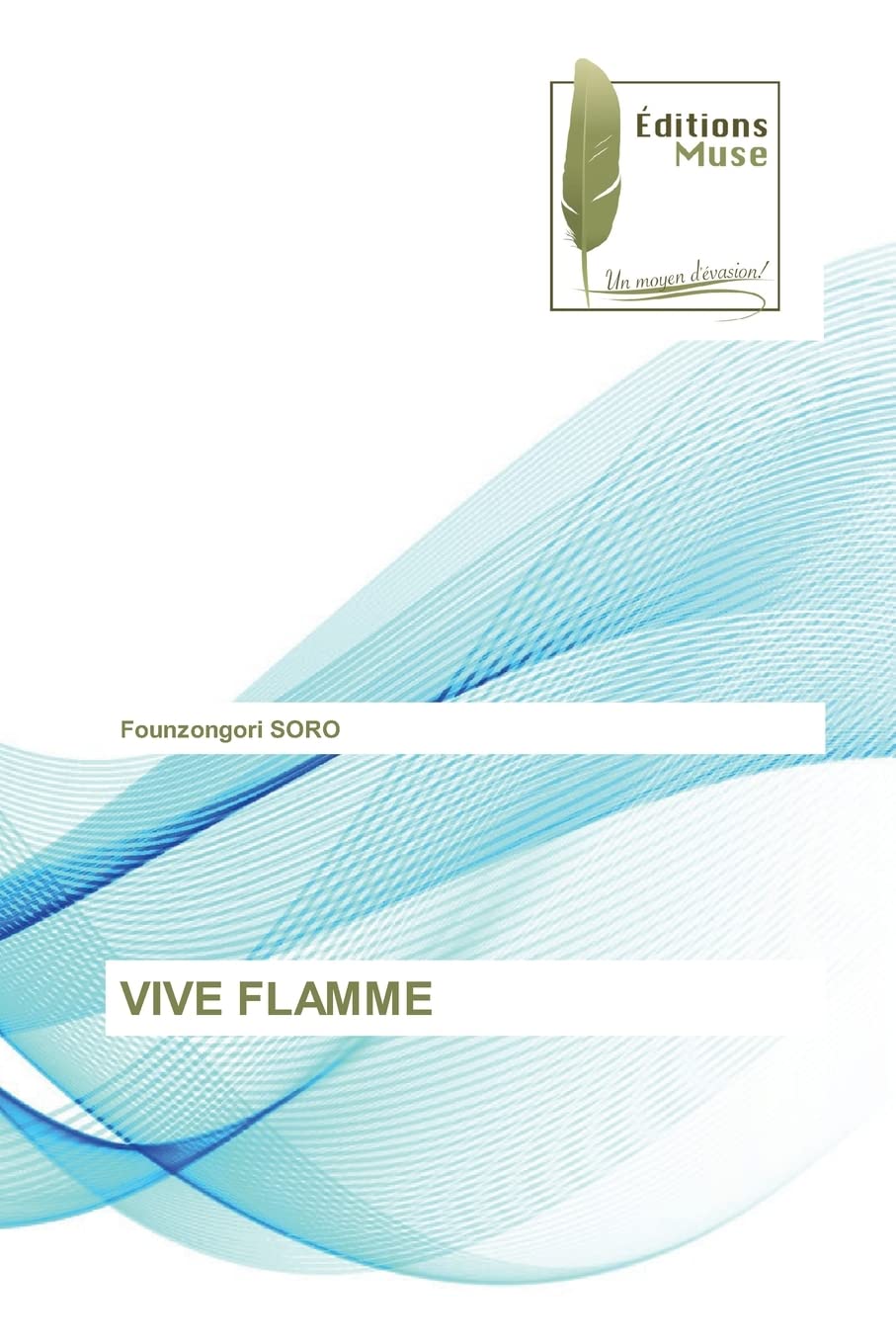 VIVE FLAMME