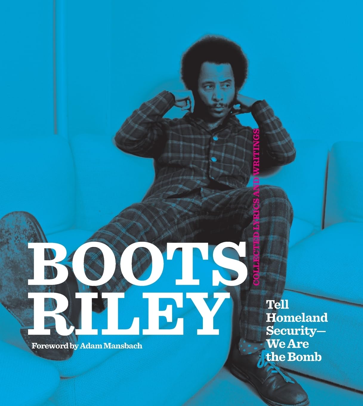 Livre Boots Riley: Tell Homeland Security avec son manifeste politique engagé