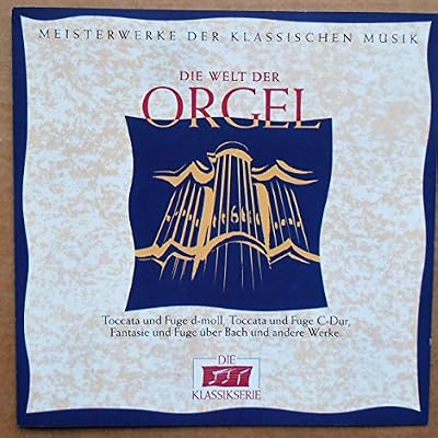 Vol. 17: die Welt der Orgel
