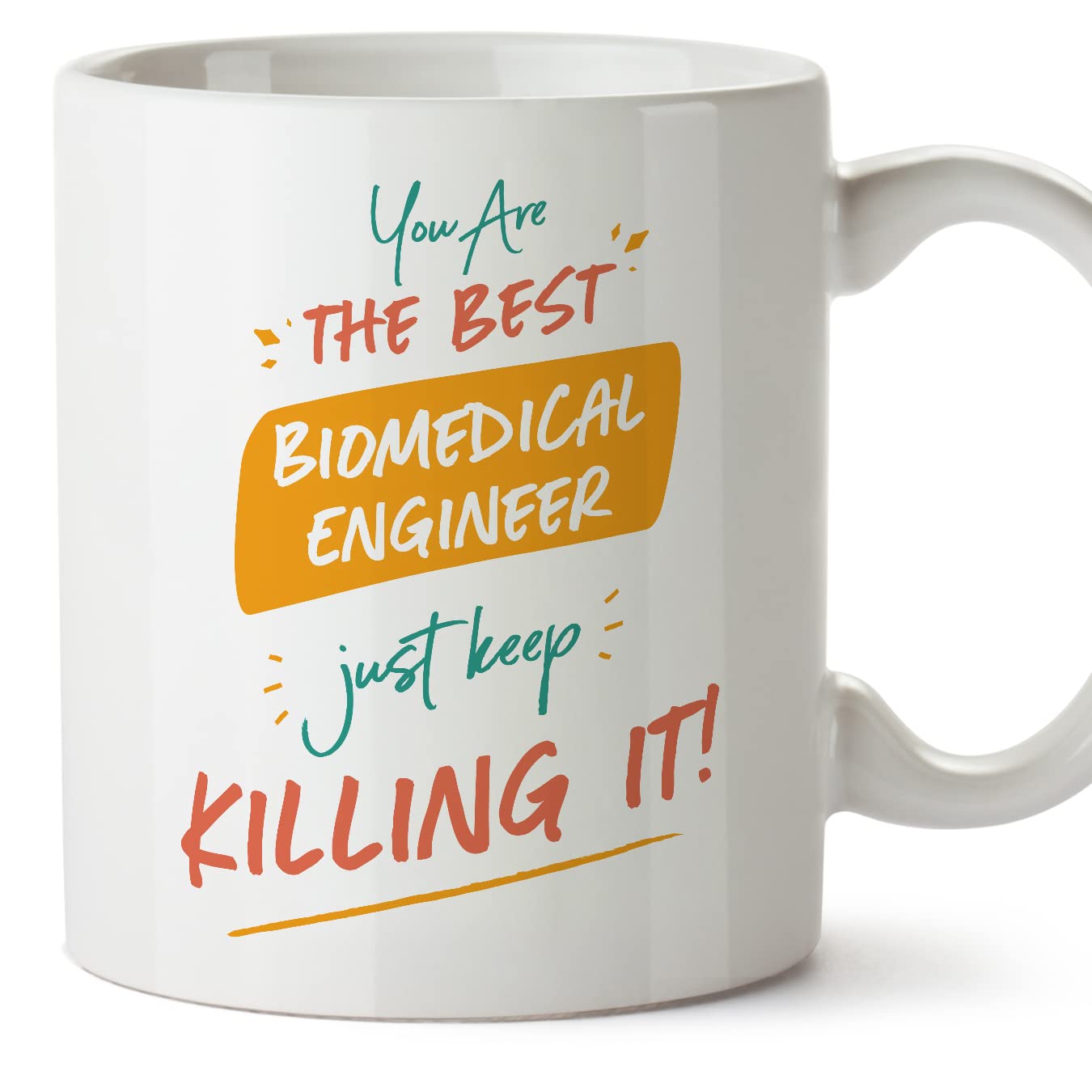 MUGFFINS Biomedical Engineer Woman Mug - in English - You are The Best Keep Killing it - Funny Gift for Colleagues - Ceramic 11oz Mug