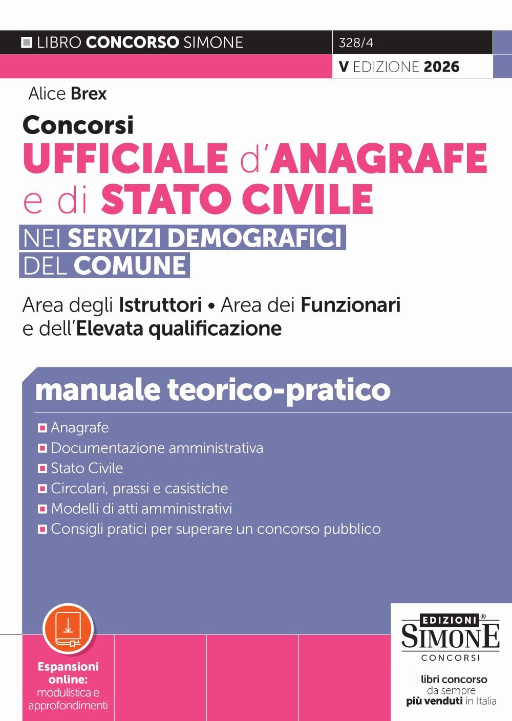 Concorso Ufficiale d’Anagrafe e di Stato Civile - Manuale teorico-pratico