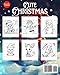 Cute Christmas: A Christmas Coloring Book for Adults and Kids With 40 Wonderful Illustrations of Cute Animals, Snowmen, Festive Decorations and More