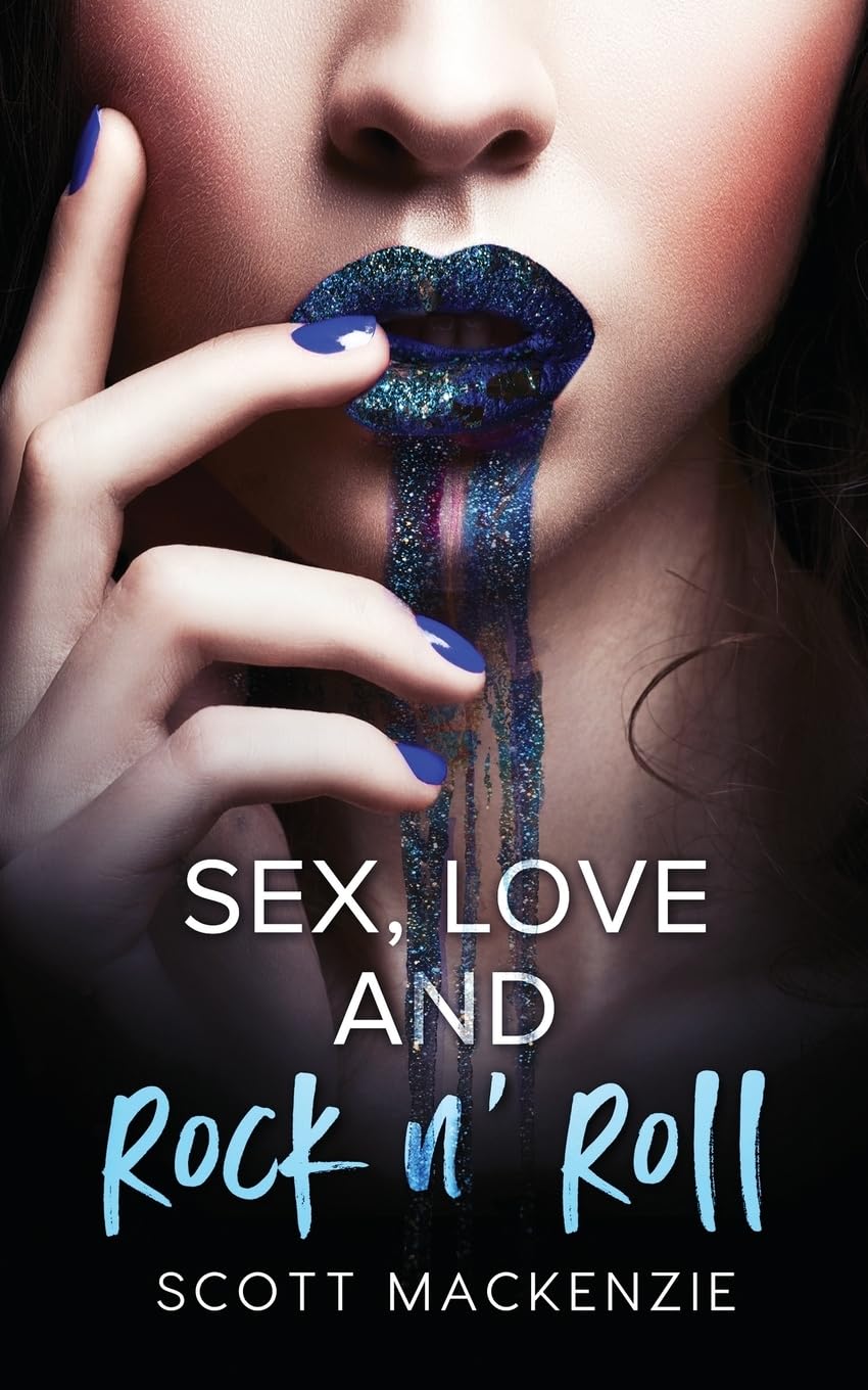 Amazon.com: Sex, Love and Rock n' Roll: 9781542655286: Mackenzie