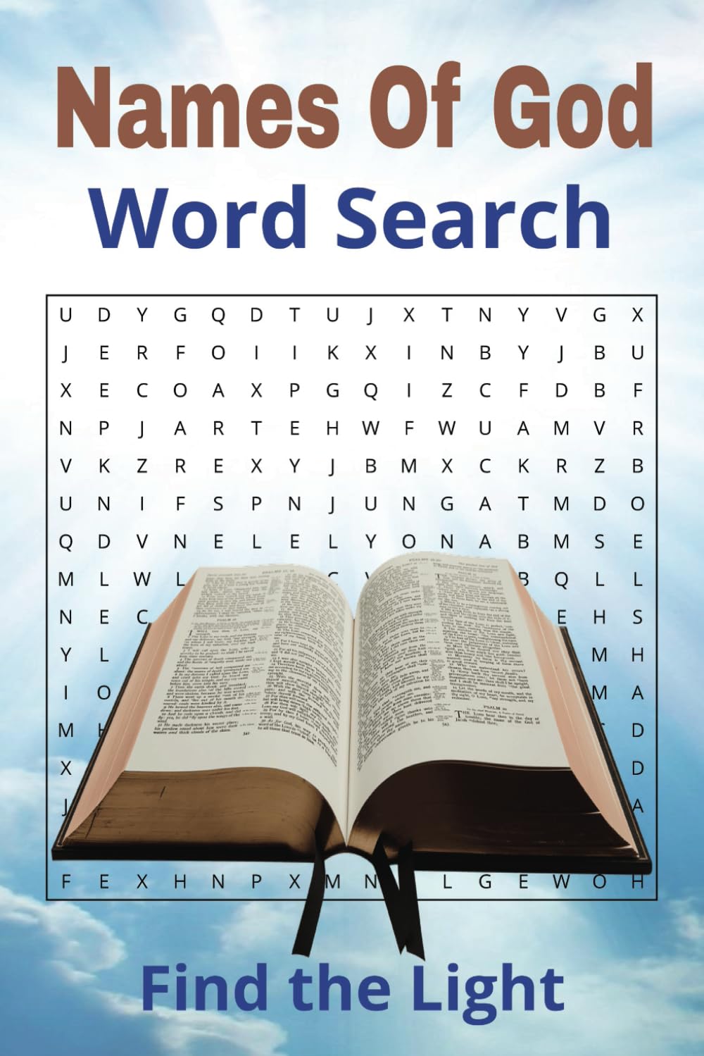 Names of God Word Search Book: A Name of Gods Themed Word Find Puzzle for Adults, Teens and Seniors