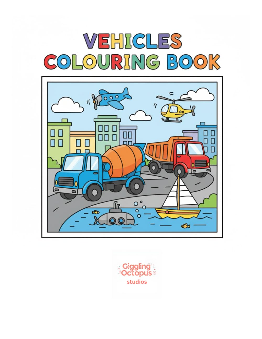 Vehicles: colouring book