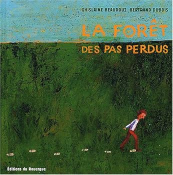 Hardcover La forêt des pas perdus [French] Book