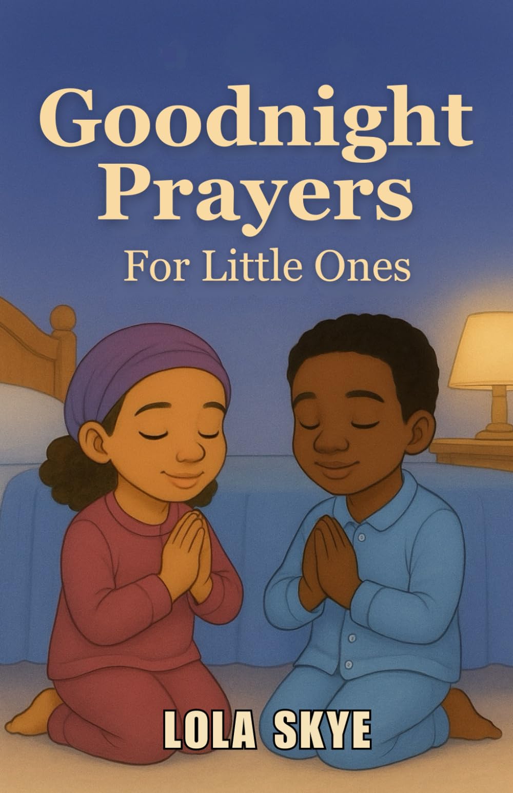 Goodnight Prayers for Little Ones